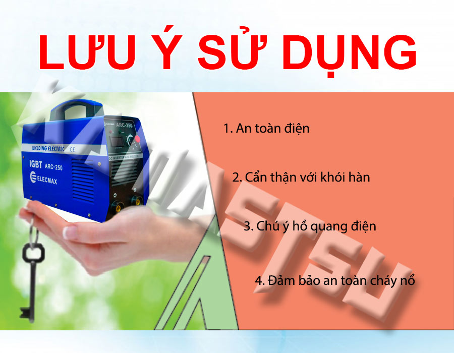 Lưu ý khi sử dụng máy hàn