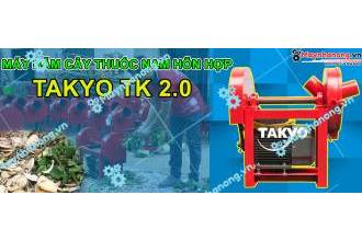 Takyo TK 2000 - Lựa chọn hàng đầu để băm cây thuốc nam